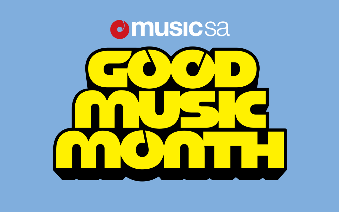 REGISTRATIONS OPEN: GOOD MUSIC MONTH!